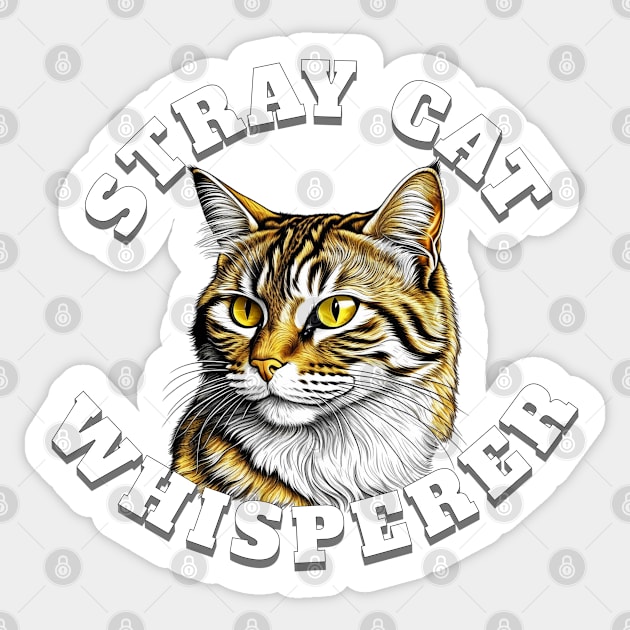 Stray Cat Whisperer Sticker by ArtisticRaccoon